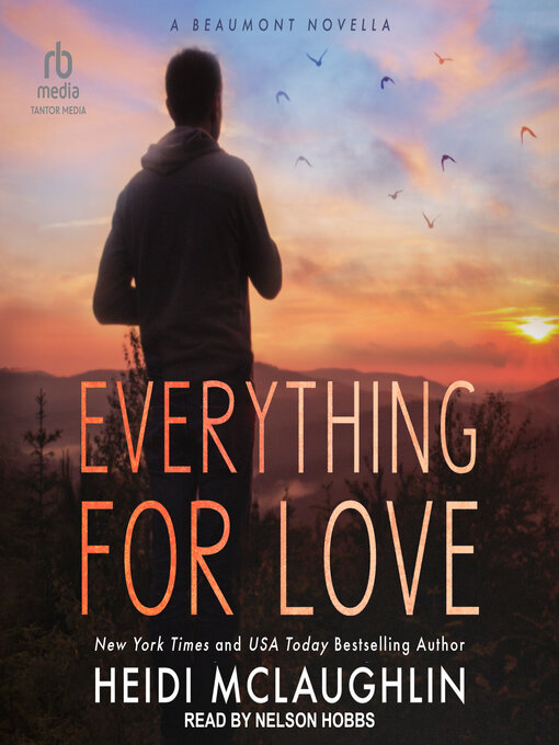 Title details for Everything For Love by Heidi McLaughlin - Available